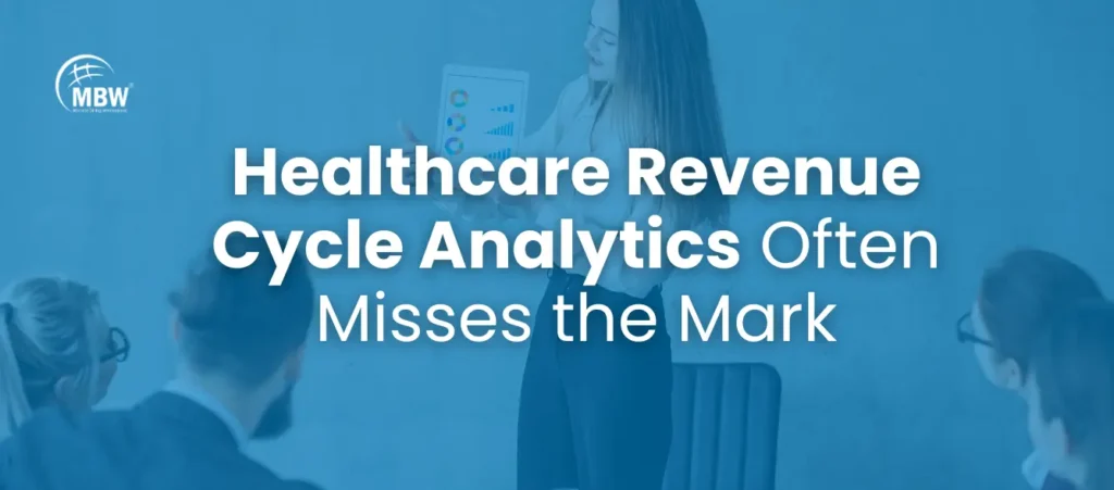 What-Fails-in-Healthcare-Revenue-Cycle-Analytics
